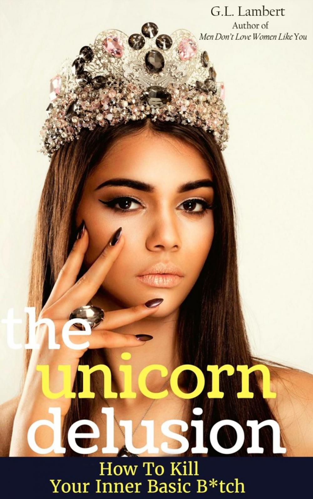 Big bigCover of The Unicorn Delusion