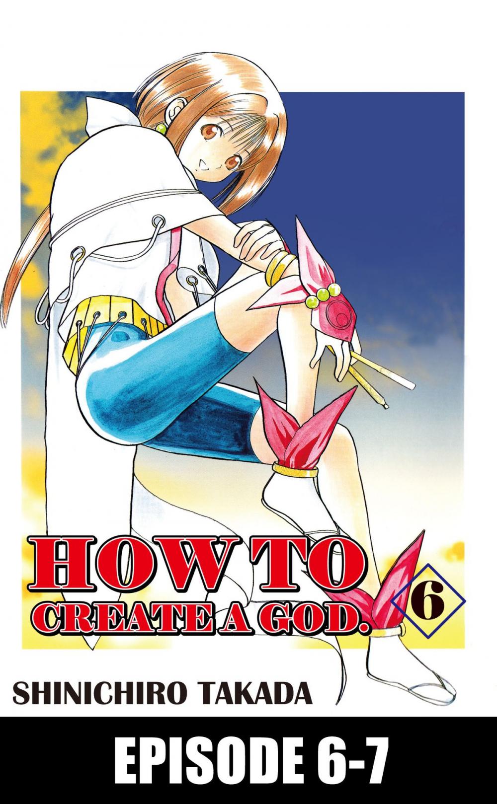 Big bigCover of HOW TO CREATE A GOD.