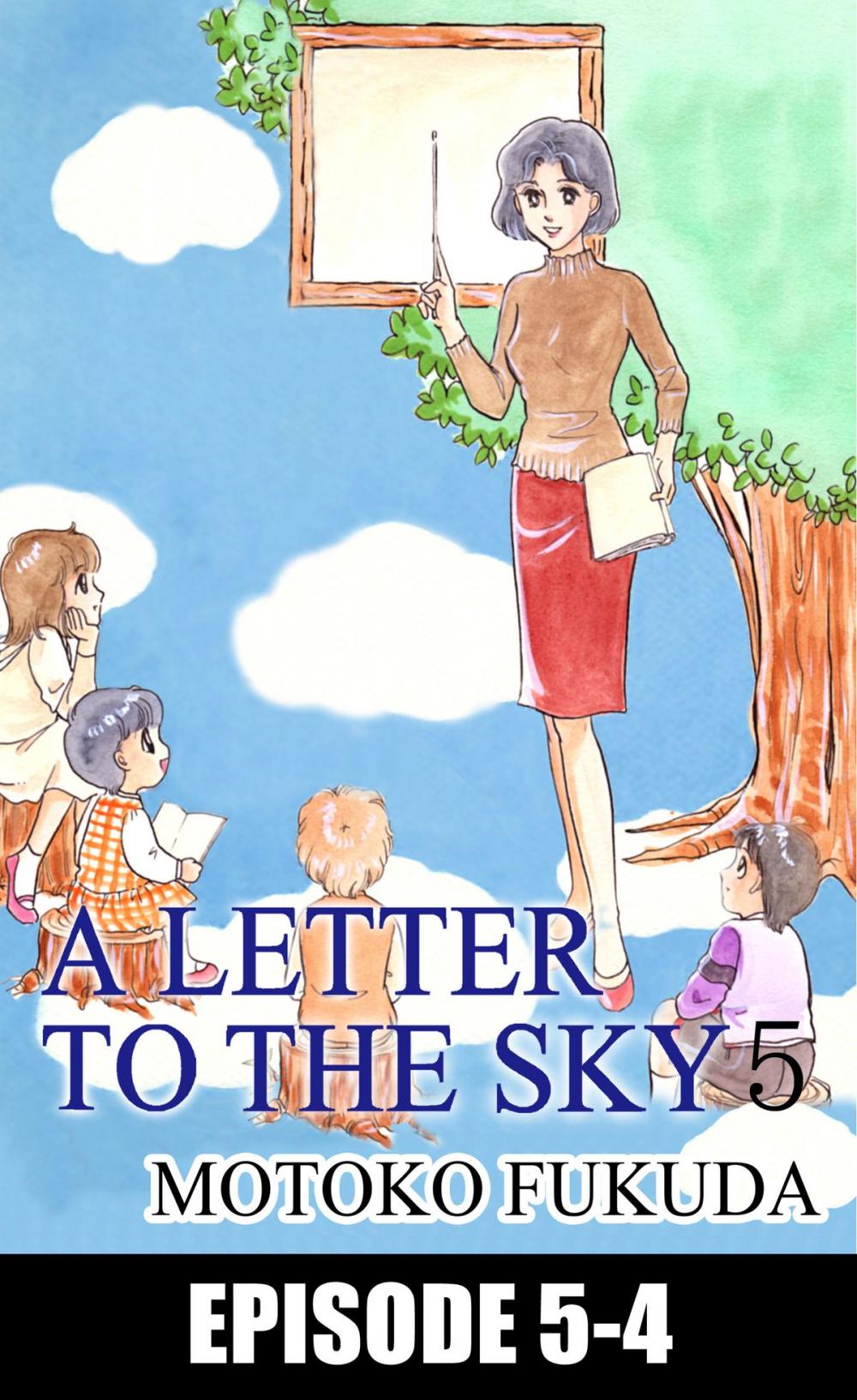 Big bigCover of A LETTER TO THE SKY