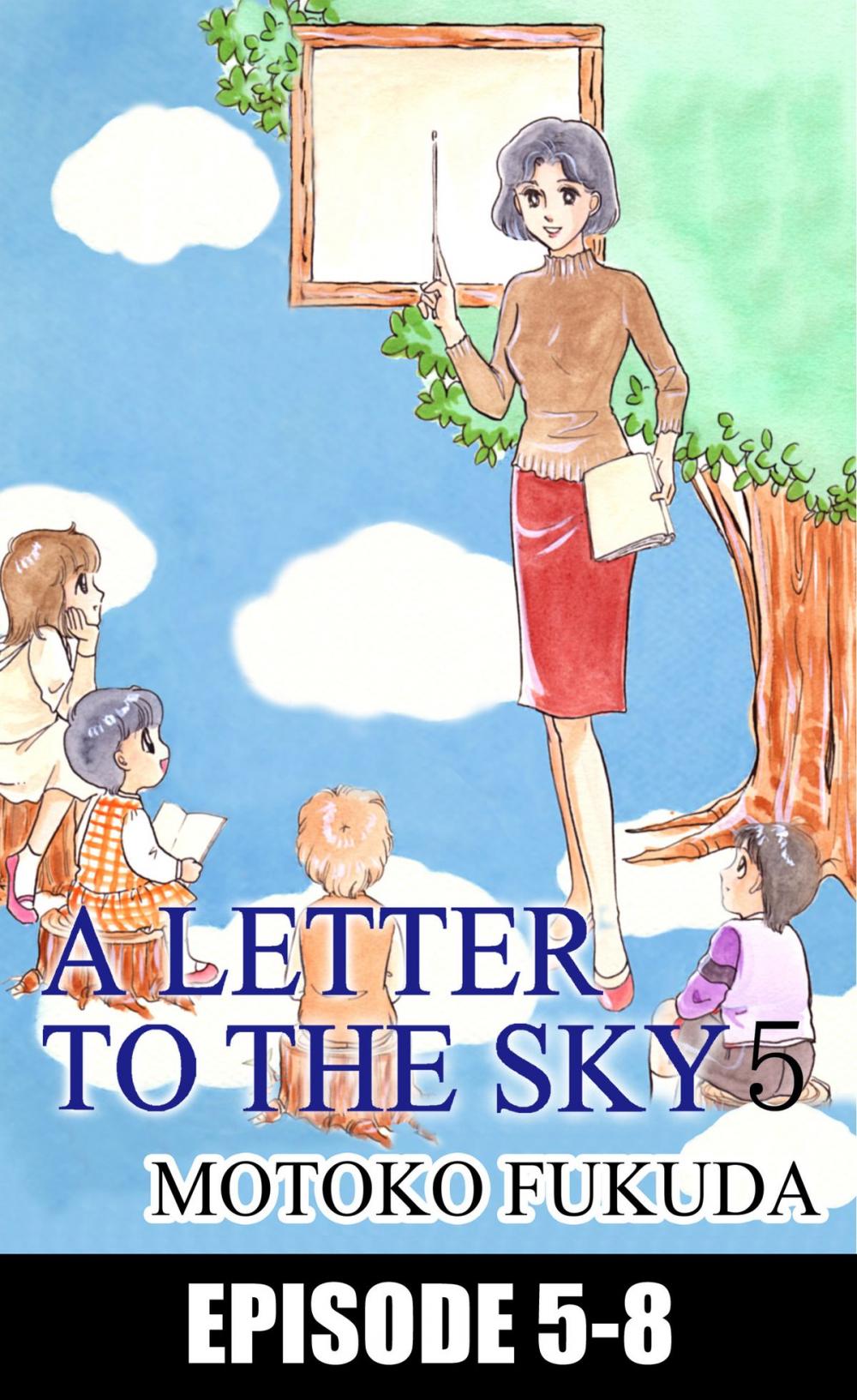 Big bigCover of A LETTER TO THE SKY