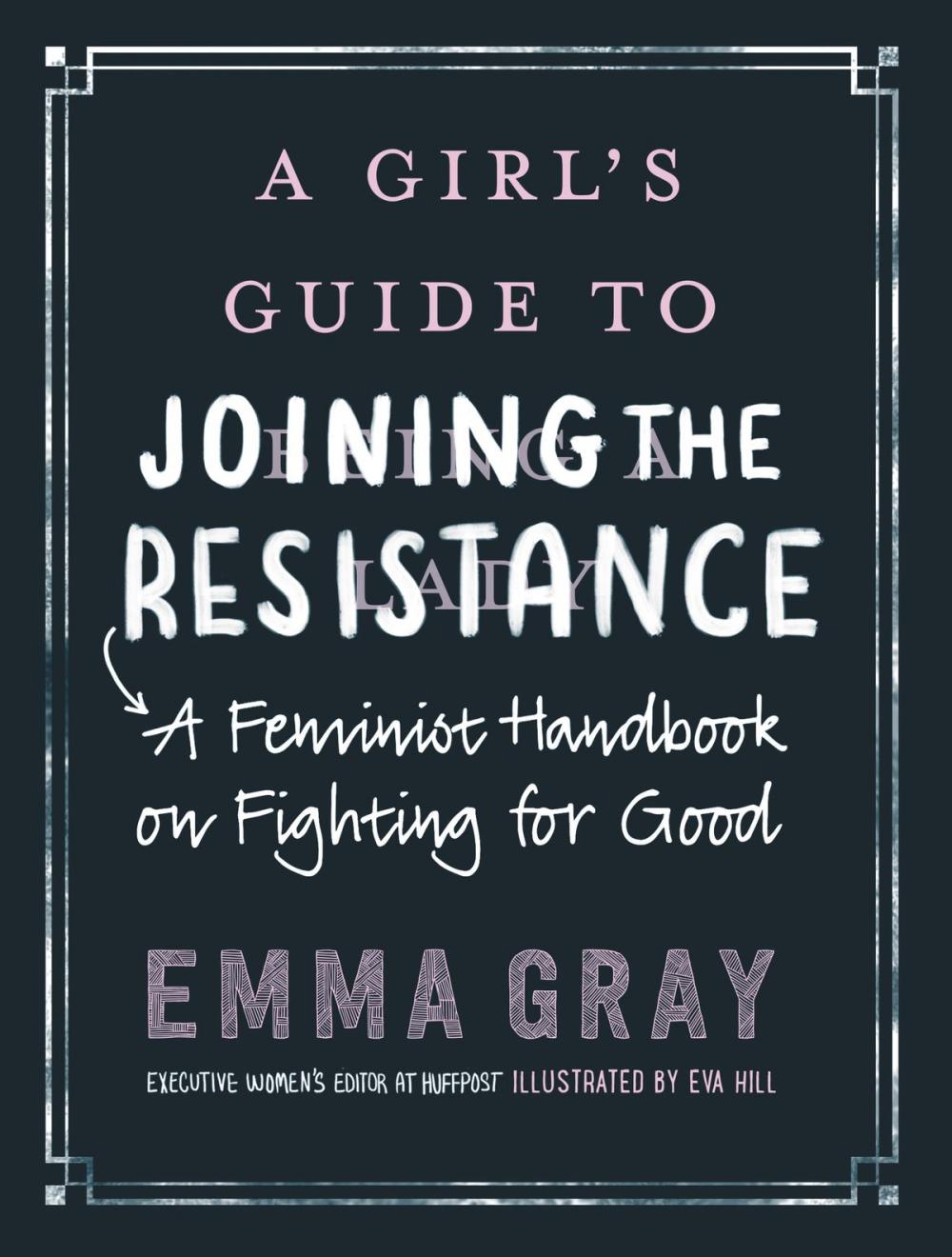 Big bigCover of A Girl's Guide to Joining the Resistance