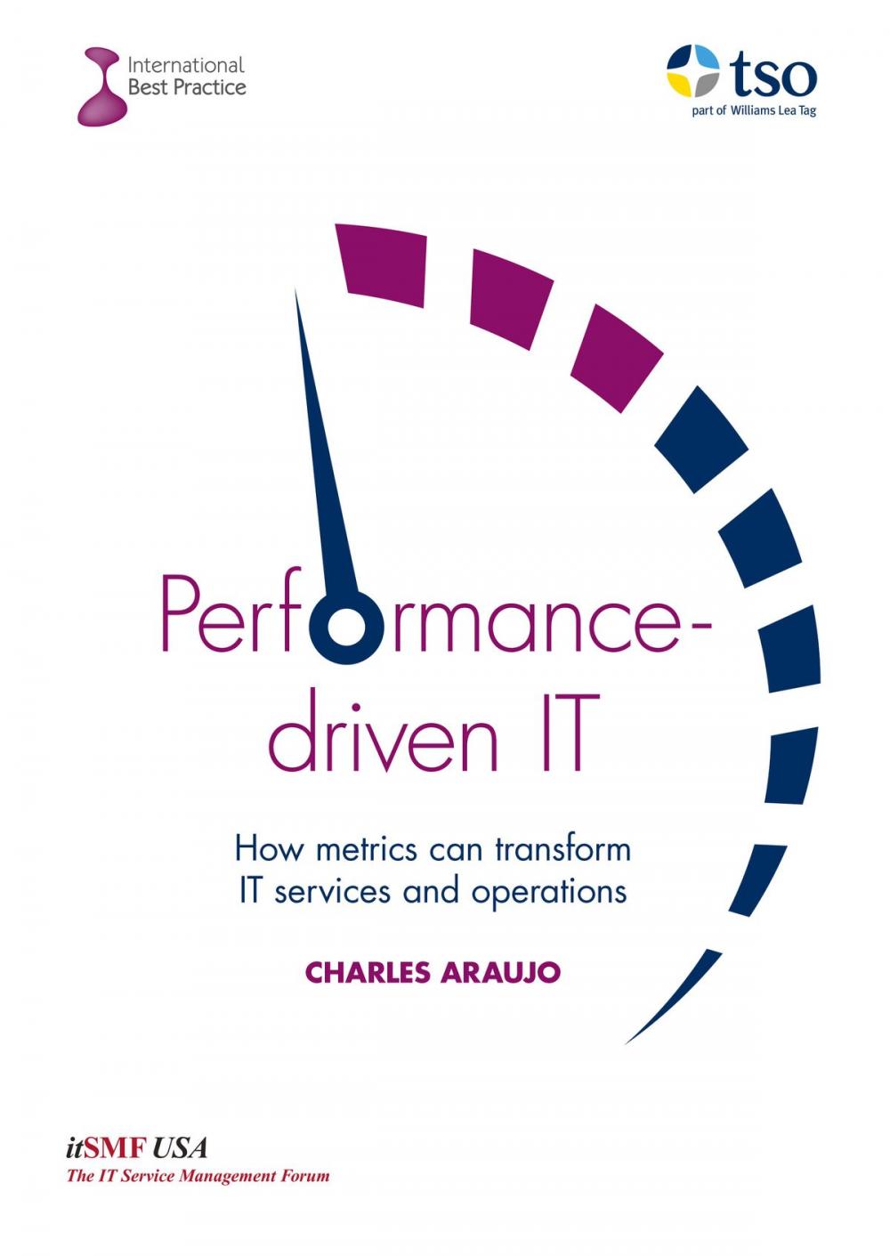 Big bigCover of Performance-driven IT: How Metrics can transform IT services and operations