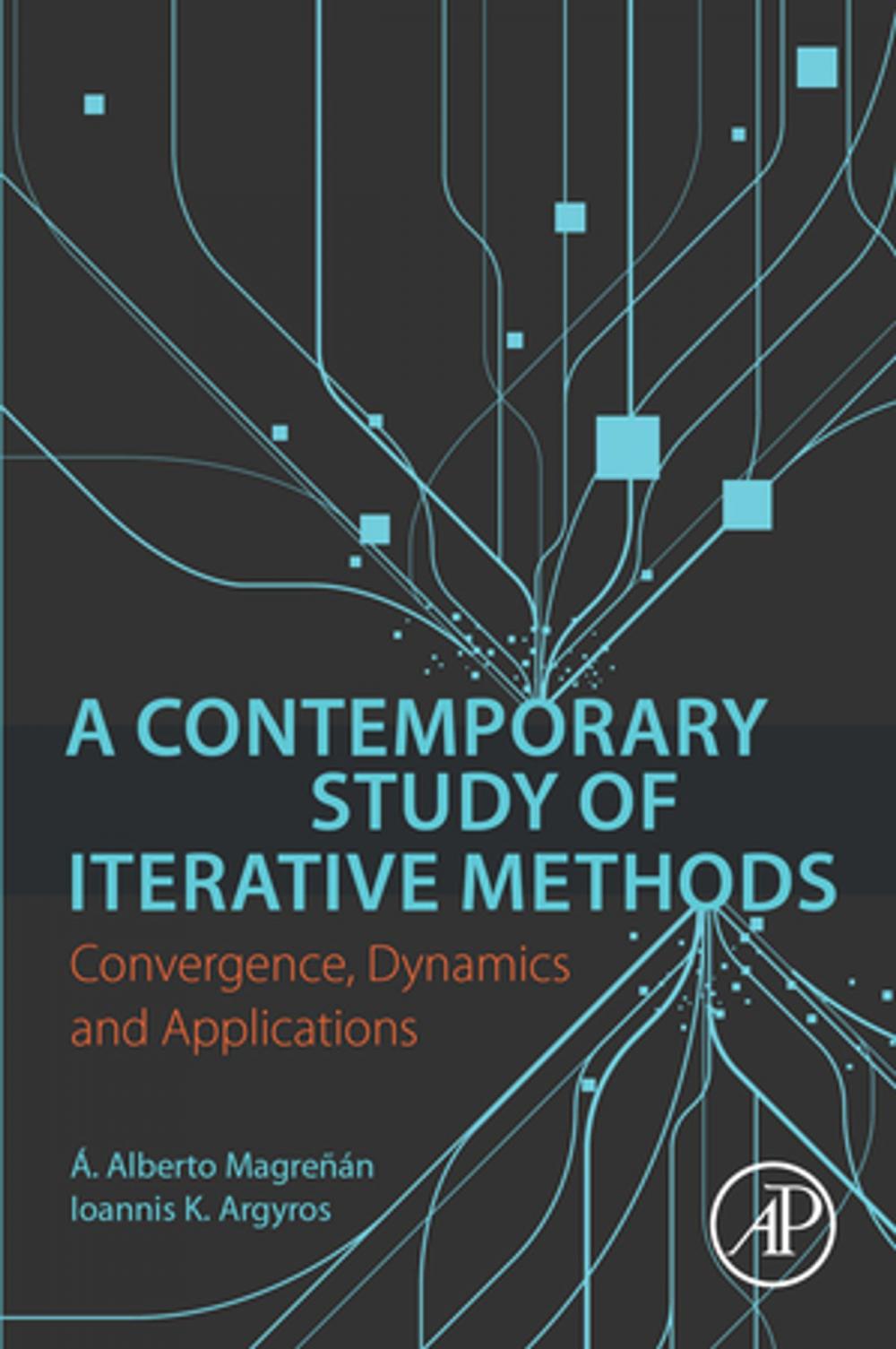 Big bigCover of A Contemporary Study of Iterative Methods