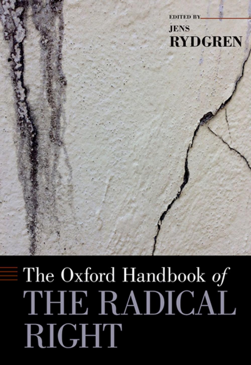 Big bigCover of The Oxford Handbook of the Radical Right