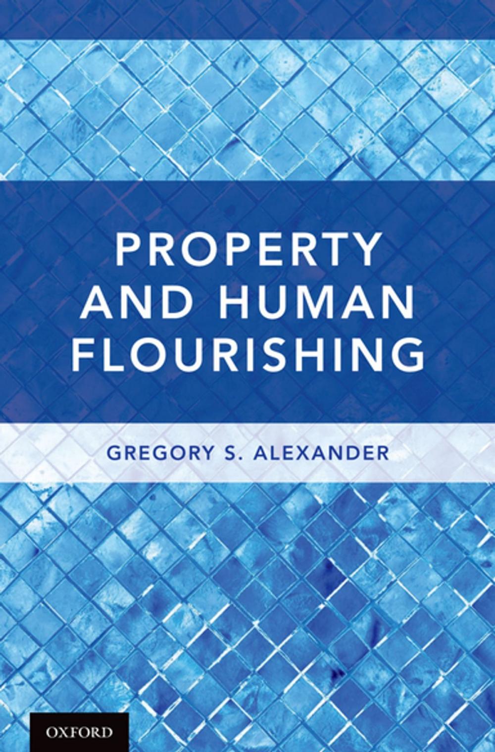 Big bigCover of Property and Human Flourishing