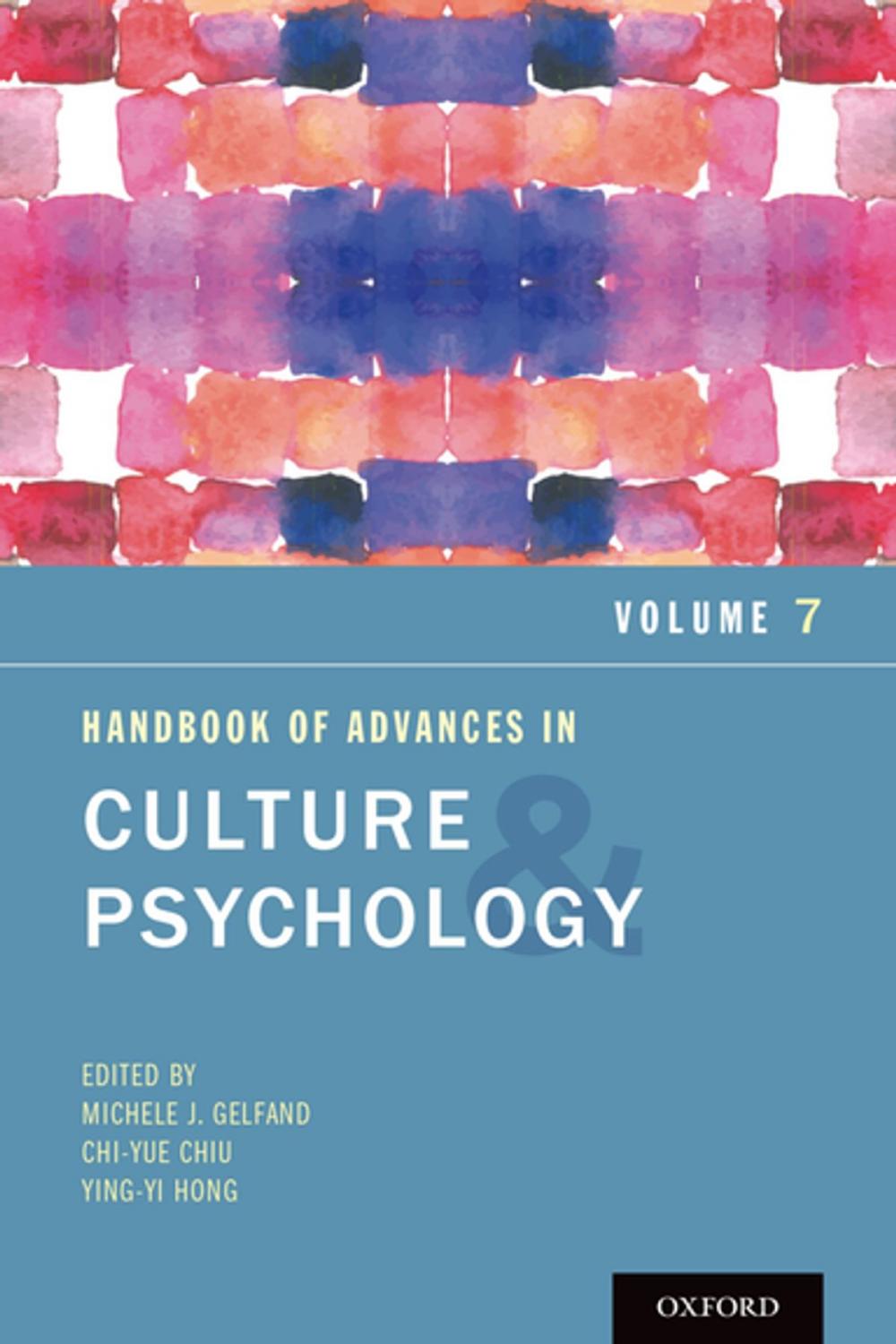 Big bigCover of Handbook of Advances in Culture and Psychology, Volume 7