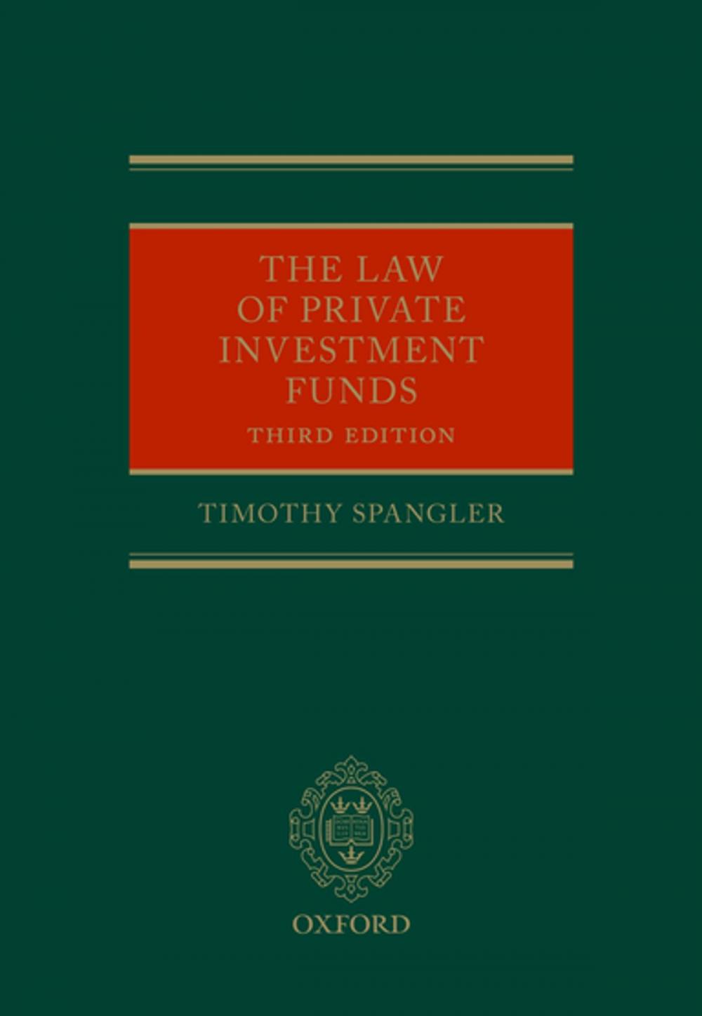 Big bigCover of The Law of Private Investment Funds