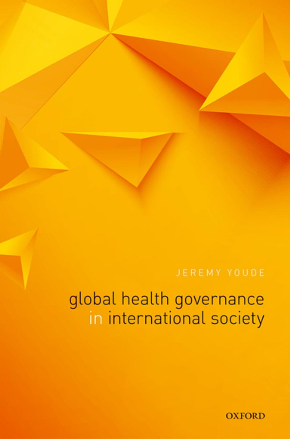 Big bigCover of Global Health Governance in International Society