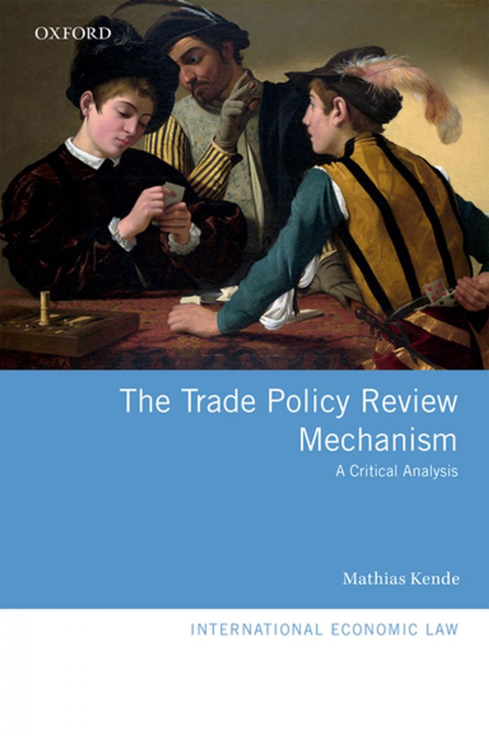 Big bigCover of The Trade Policy Review Mechanism