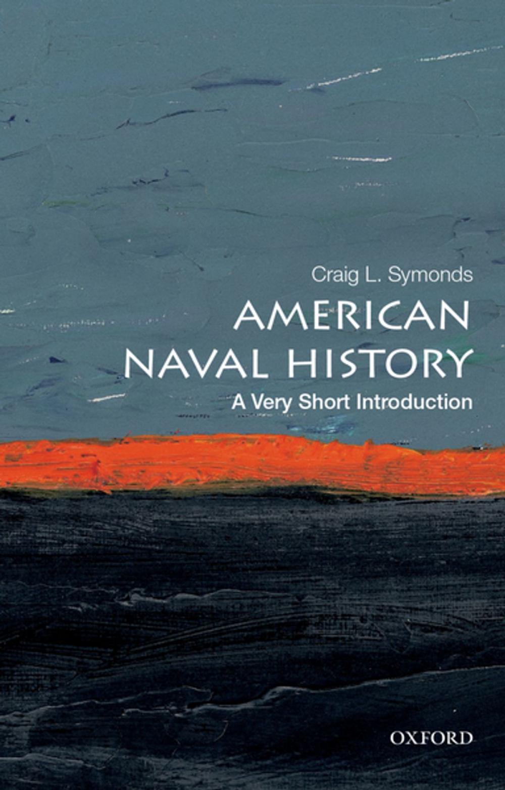 Big bigCover of American Naval History: A Very Short Introduction