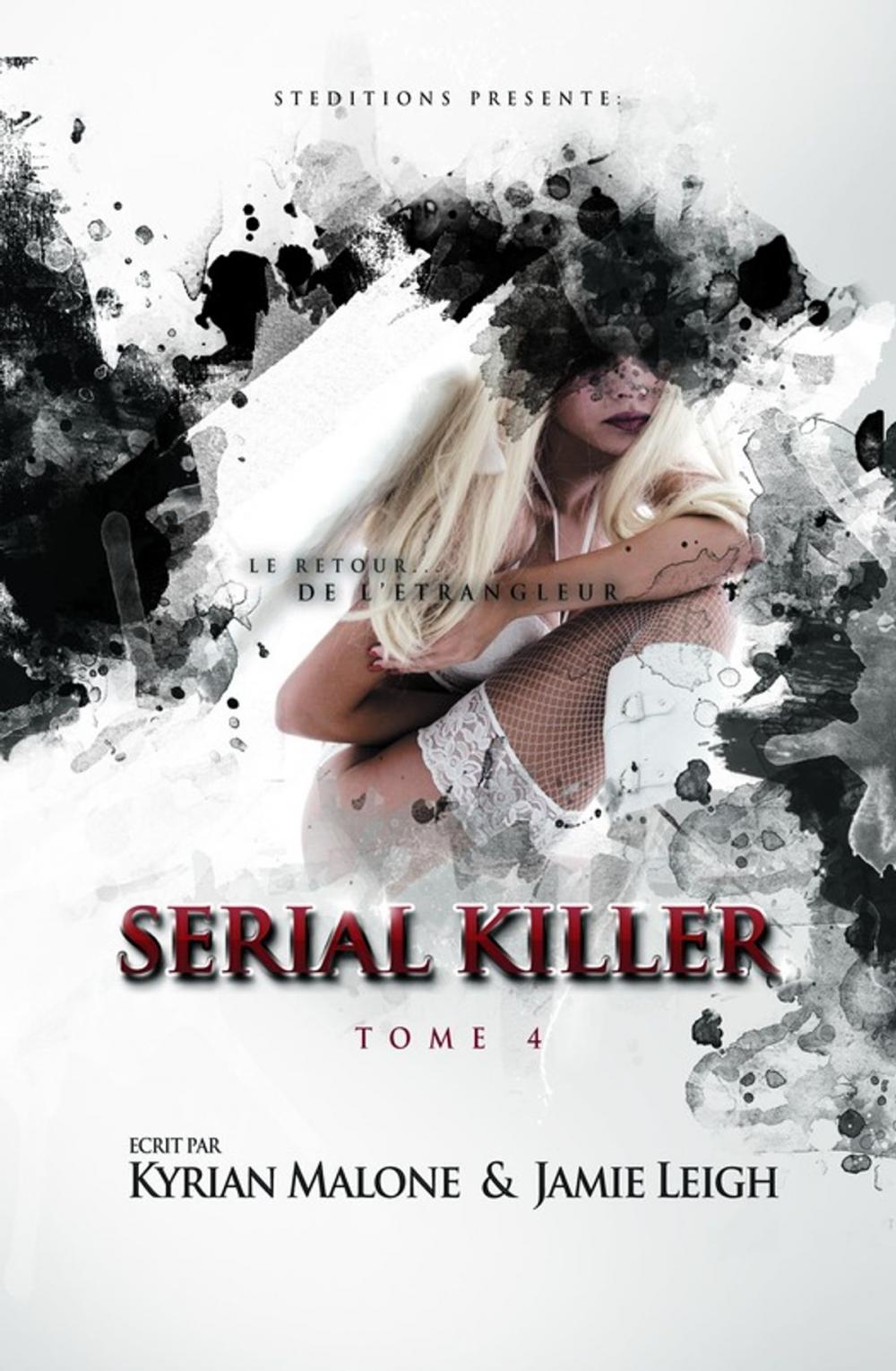 Big bigCover of Serial Killer - Tome 4 | Roman lesbien