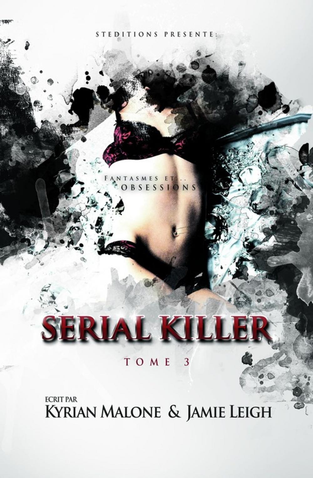 Big bigCover of Serial Killer - Tome 3 | Thriller lesbien