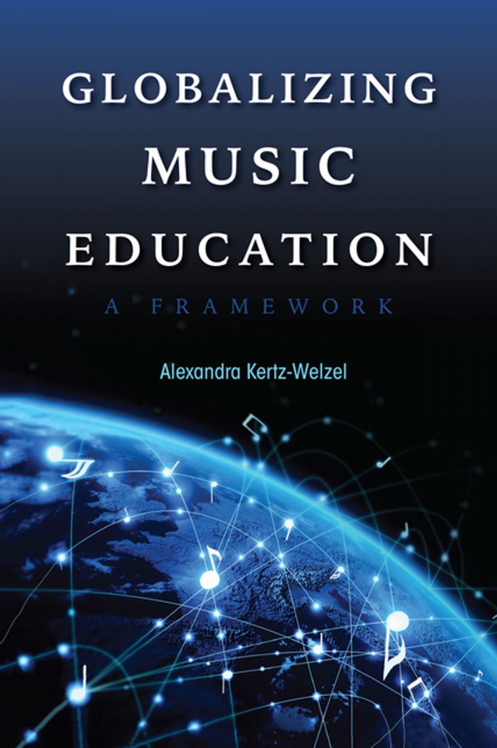 Big bigCover of Globalizing Music Education