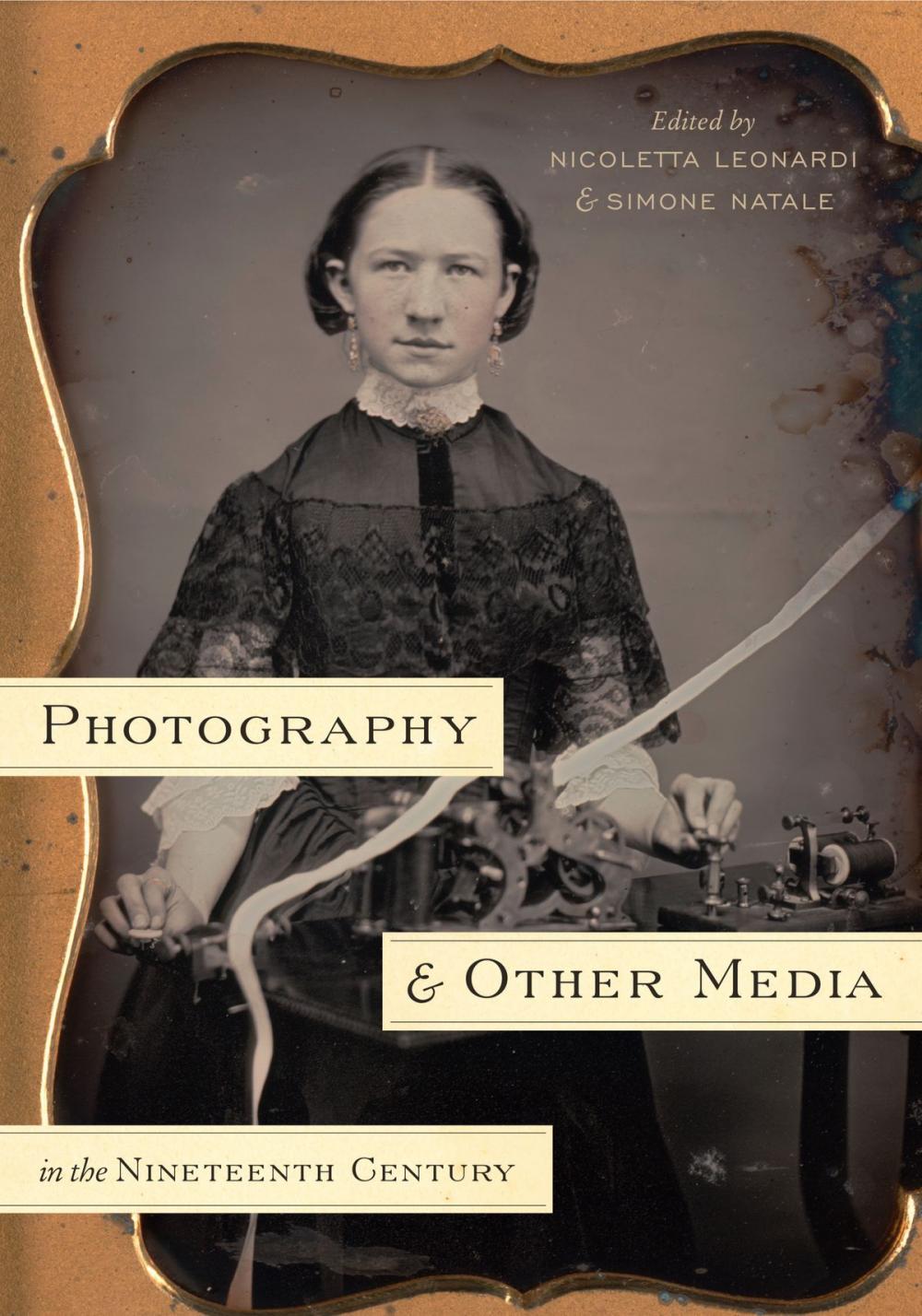 Big bigCover of Photography and Other Media in the Nineteenth Century