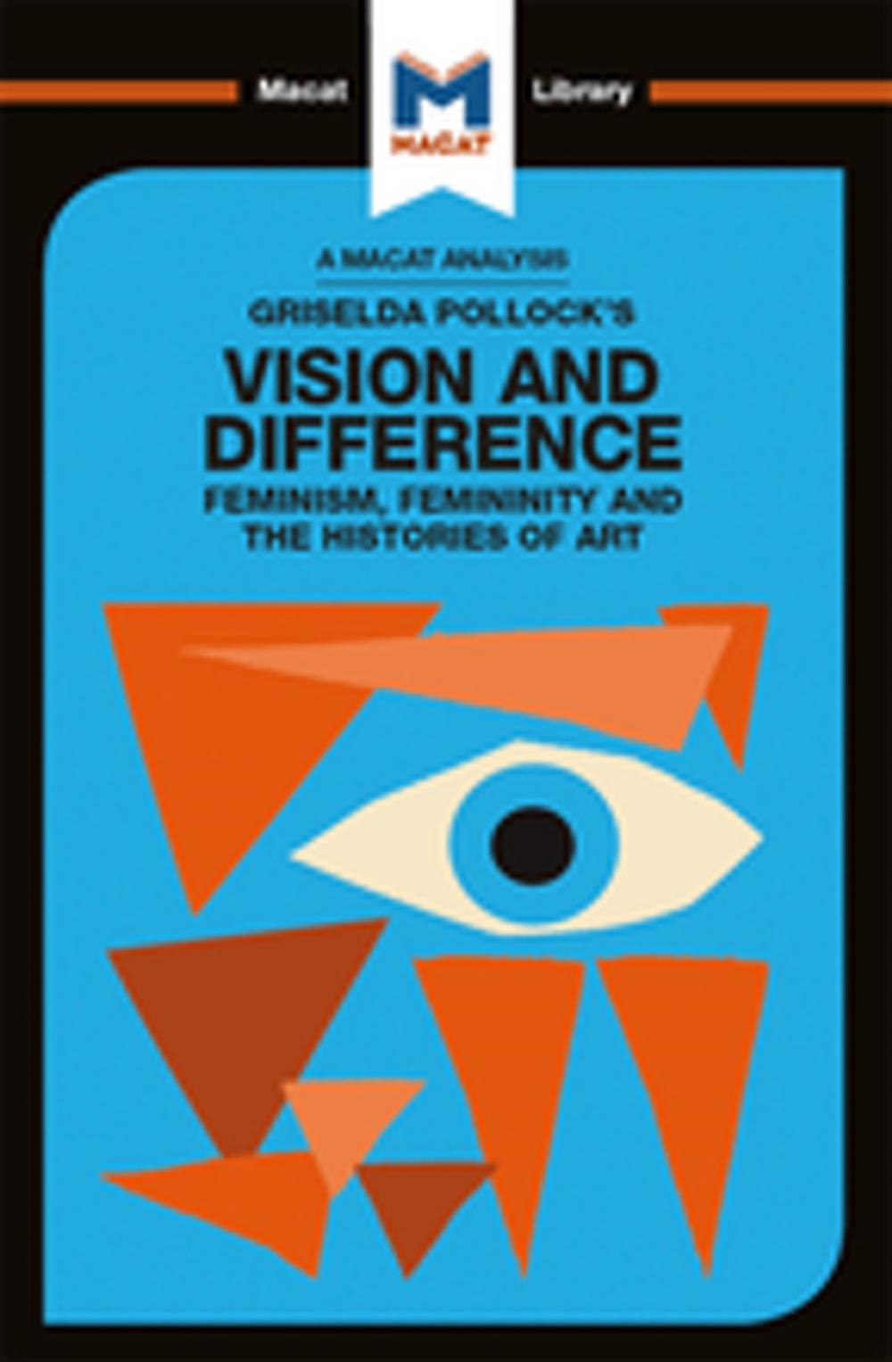 Big bigCover of Griselda Pollock's Vision and Difference