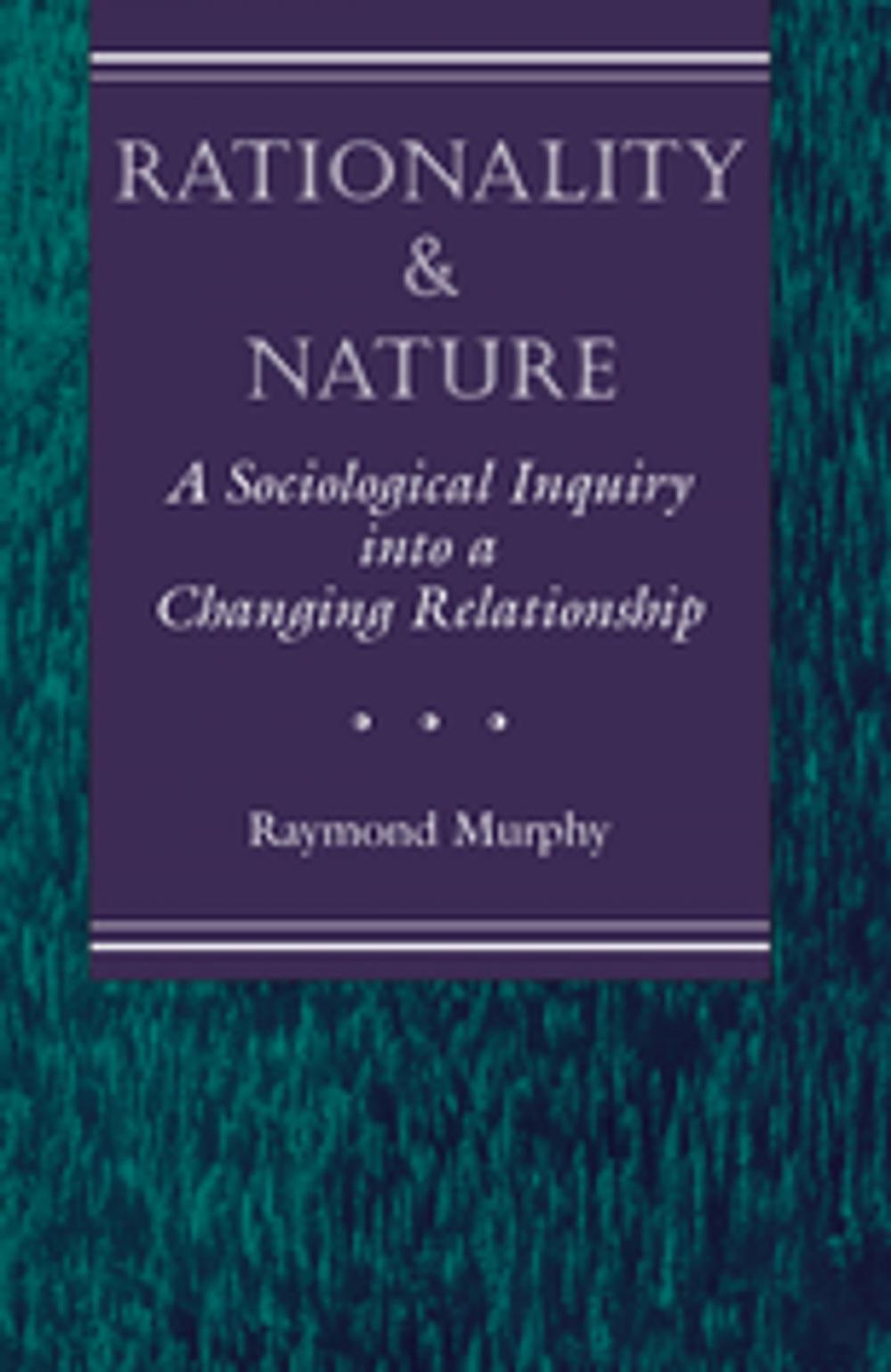 Big bigCover of Rationality And Nature