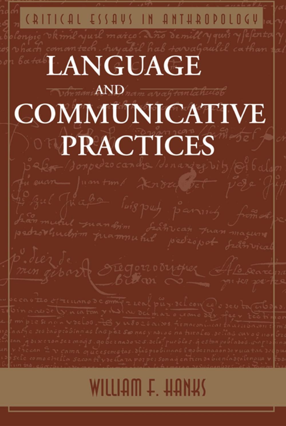 Big bigCover of Language And Communicative Practices