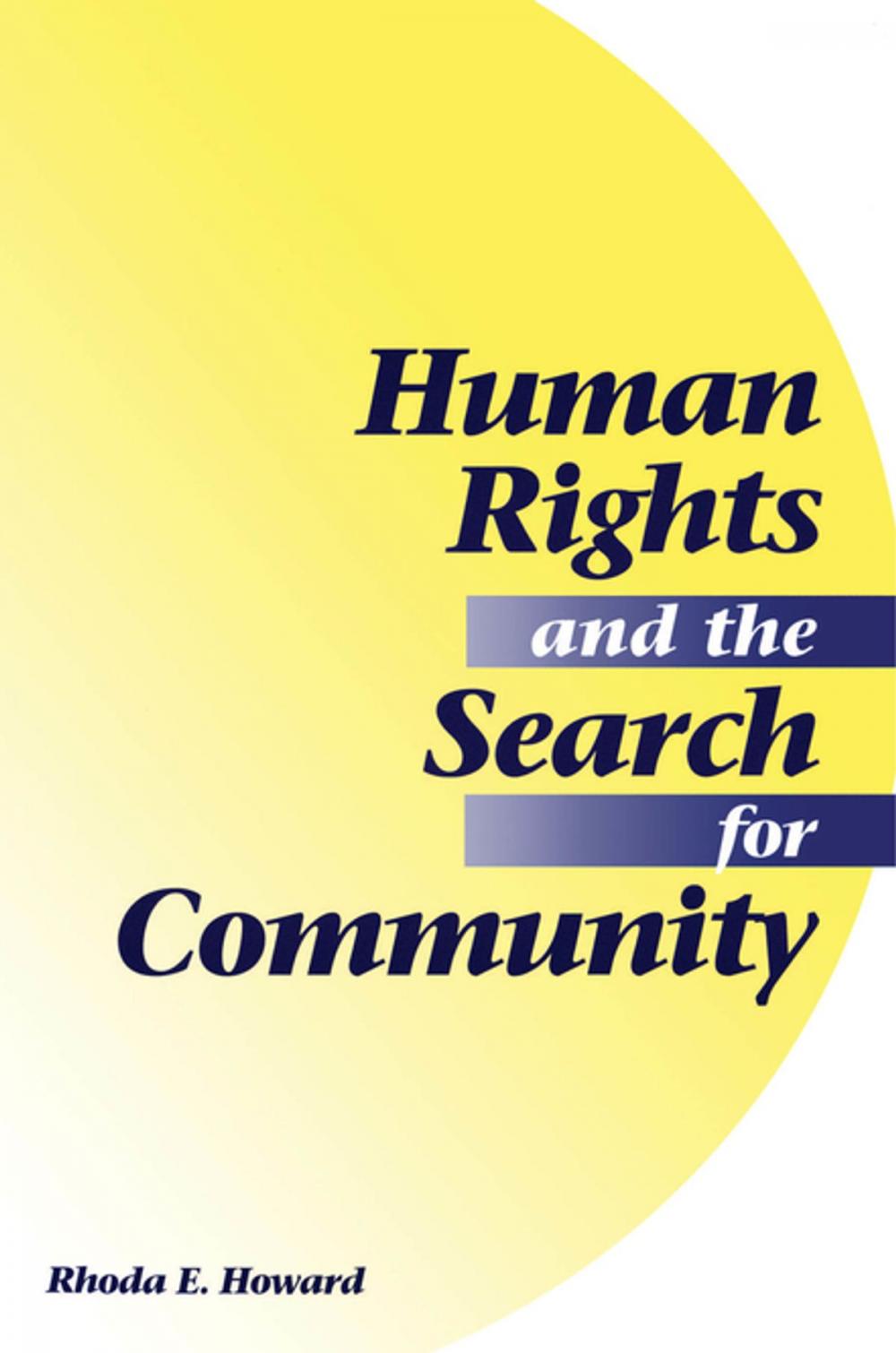 Big bigCover of Human Rights And The Search For Community