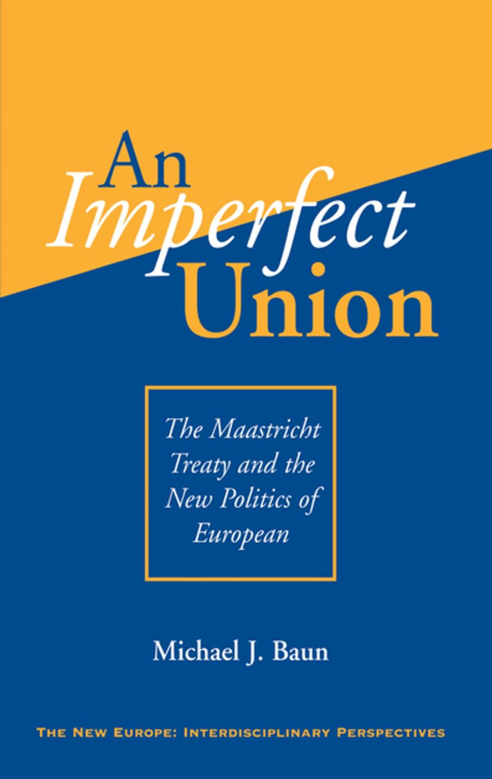 Big bigCover of An Imperfect Union