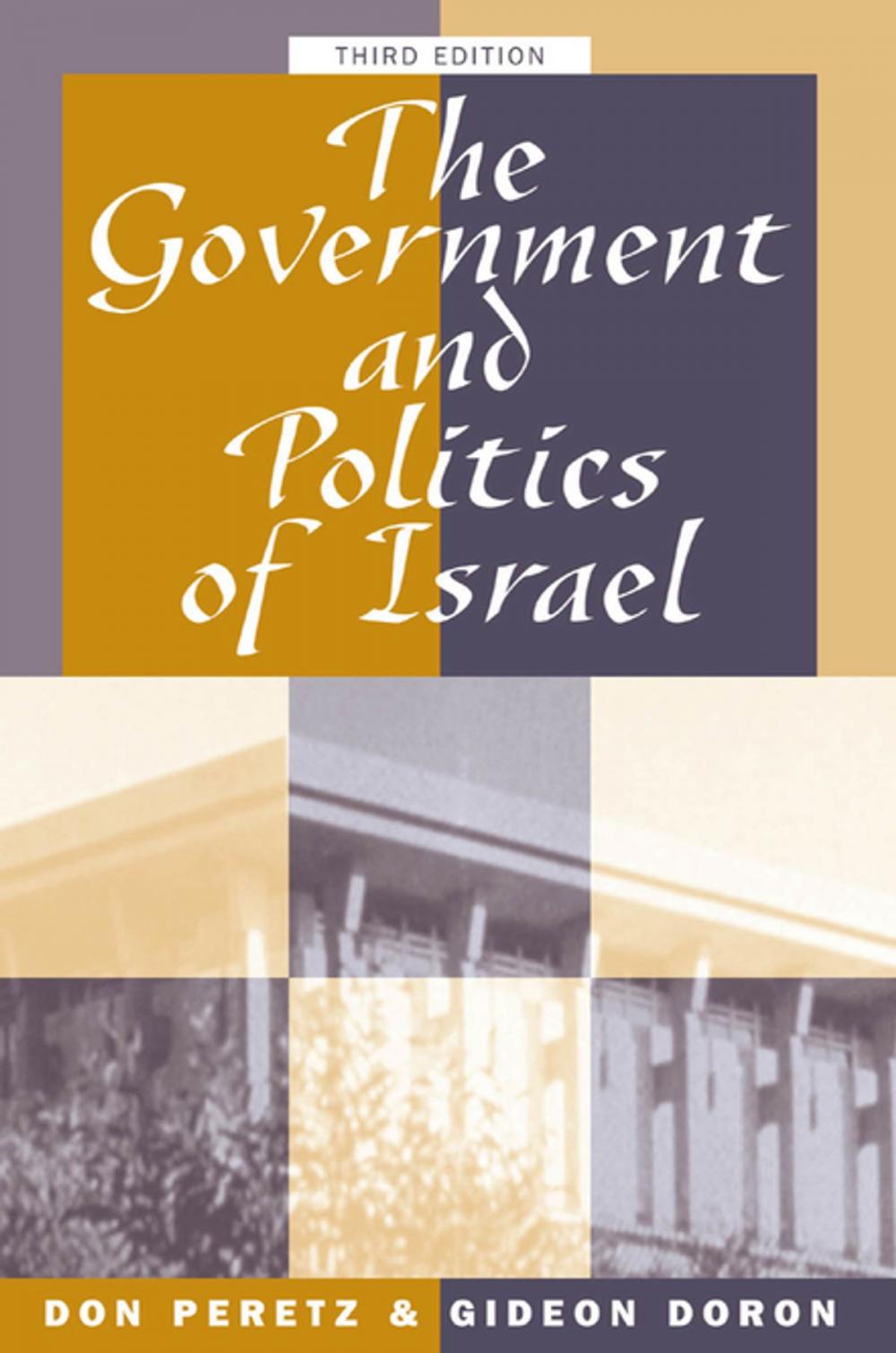 Big bigCover of The Government And Politics Of Israel