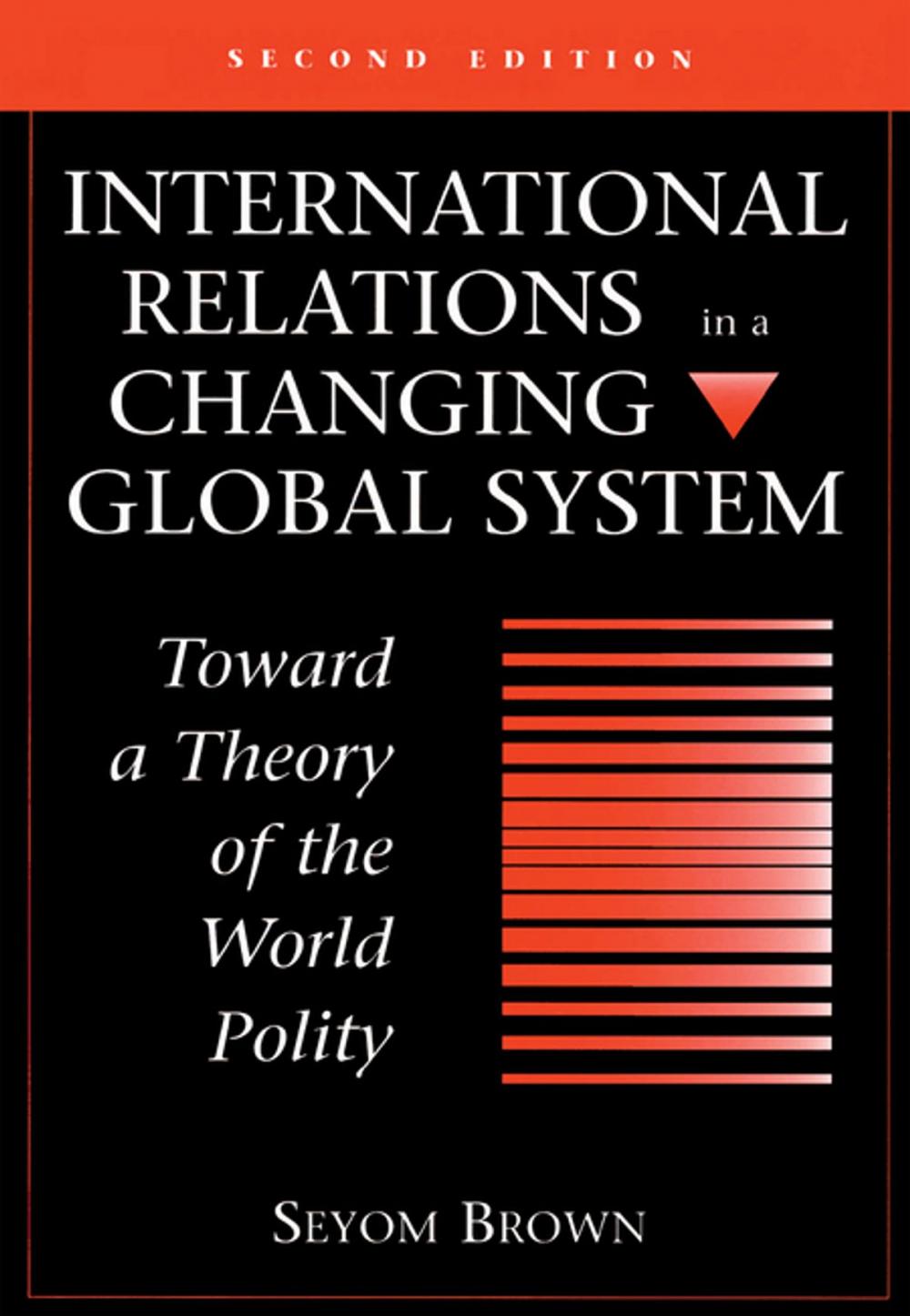 Big bigCover of International Relations In A Changing Global System