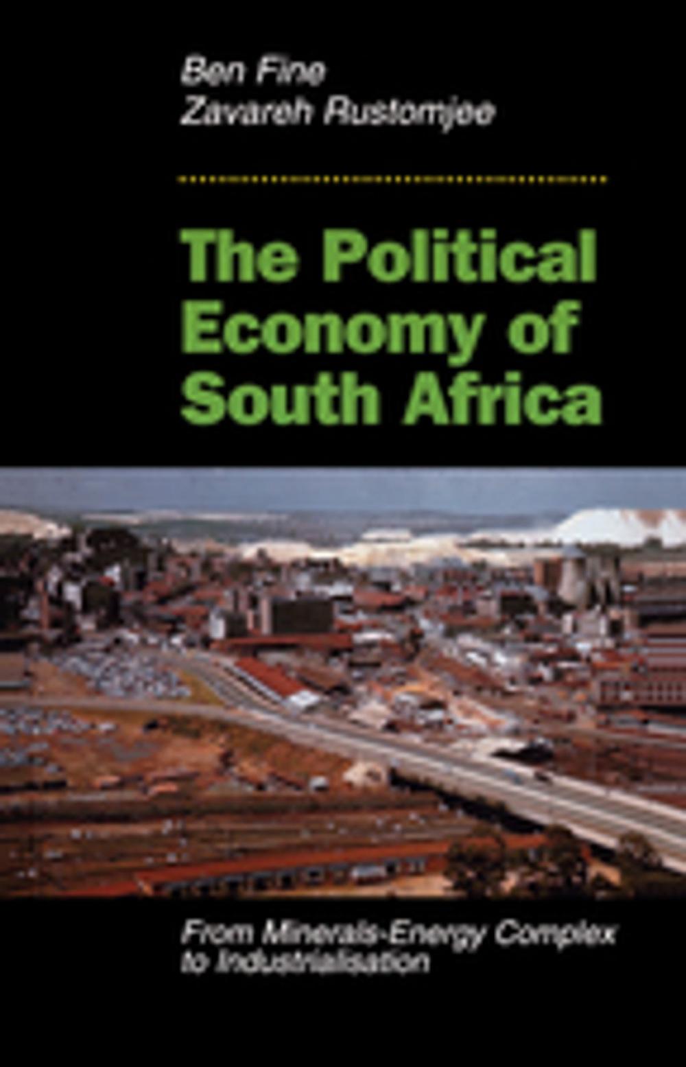 Big bigCover of The Political Economy Of South Africa