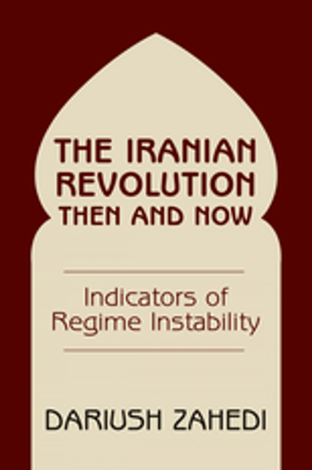 Big bigCover of The Iranian Revolution Then And Now