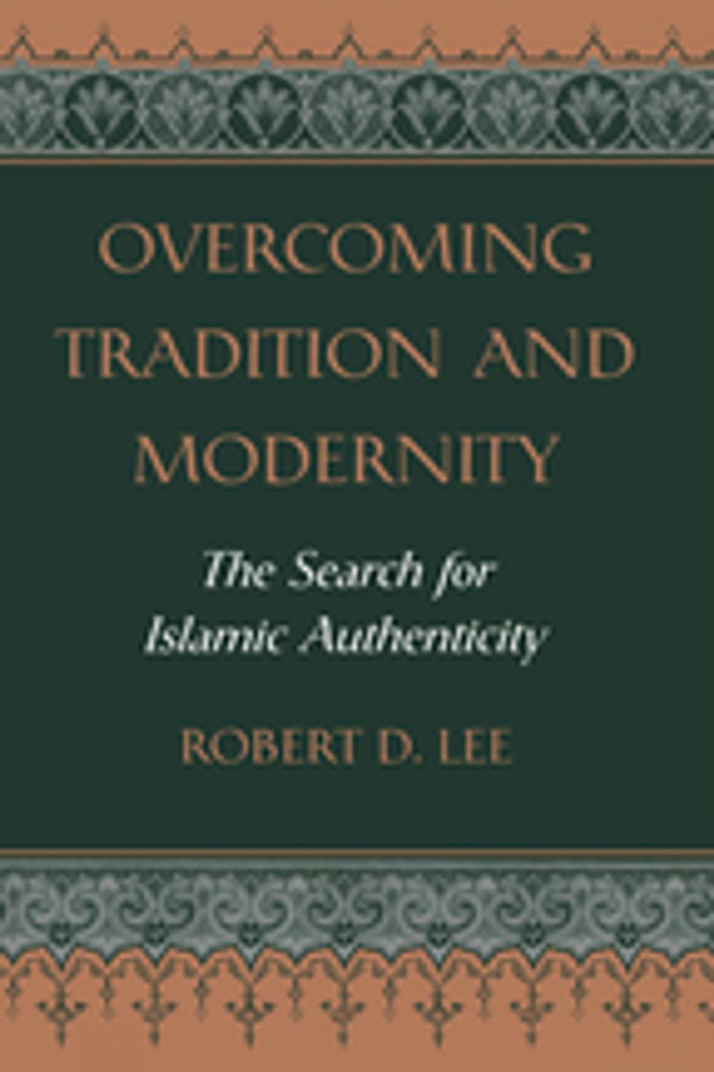 Big bigCover of Overcoming Tradition And Modernity