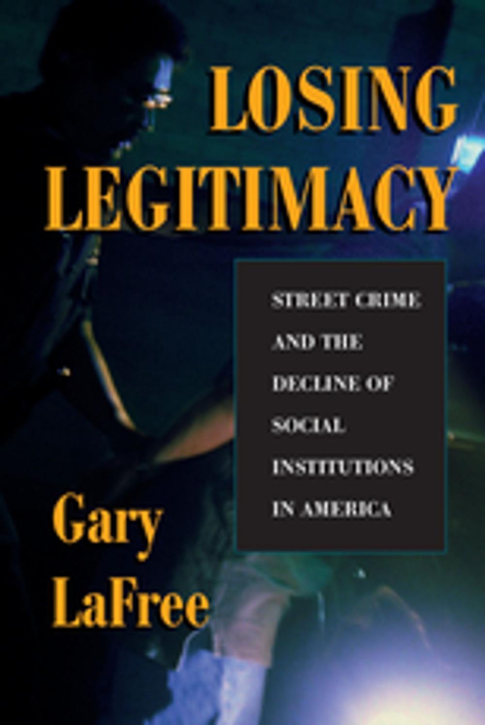 Big bigCover of Losing Legitimacy