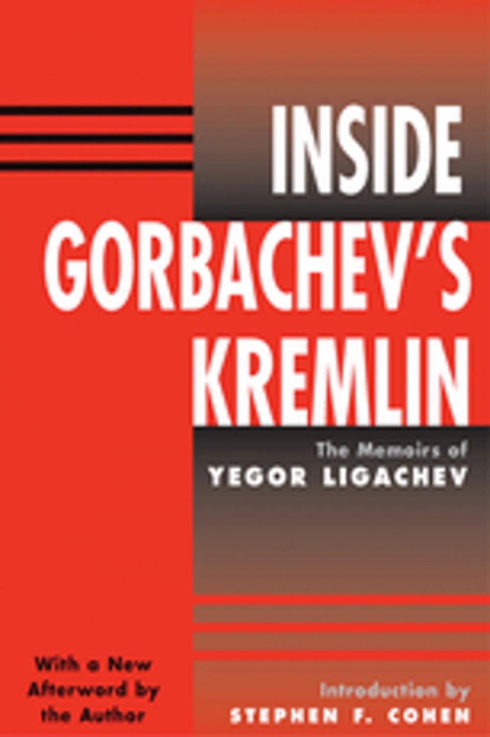 Big bigCover of Inside Gorbachev's Kremlin