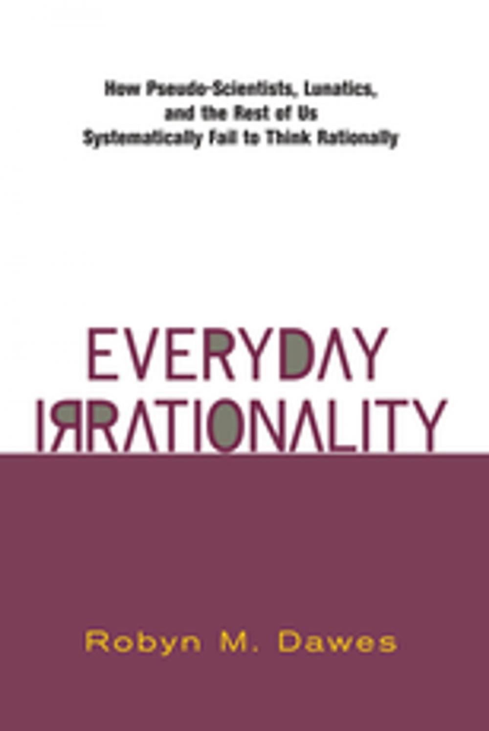 Big bigCover of Everyday Irrationality