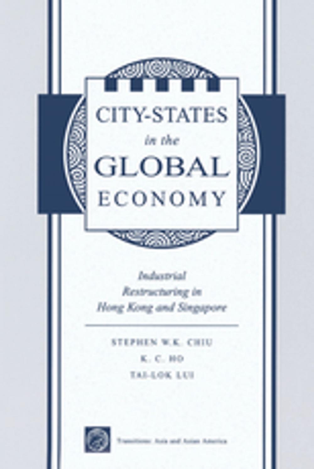 Big bigCover of City States In The Global Economy