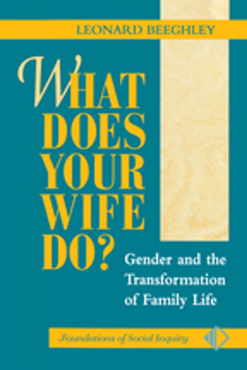 Big bigCover of What Does Your Wife Do?