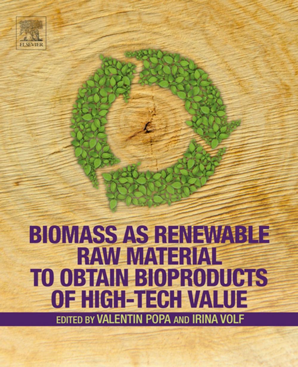 Big bigCover of Biomass as Renewable Raw Material to Obtain Bioproducts of High-Tech Value