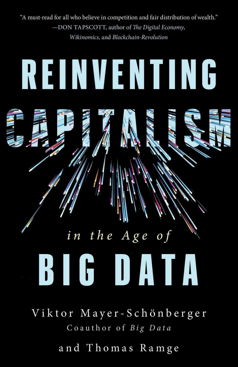 Big bigCover of Reinventing Capitalism in the Age of Big Data