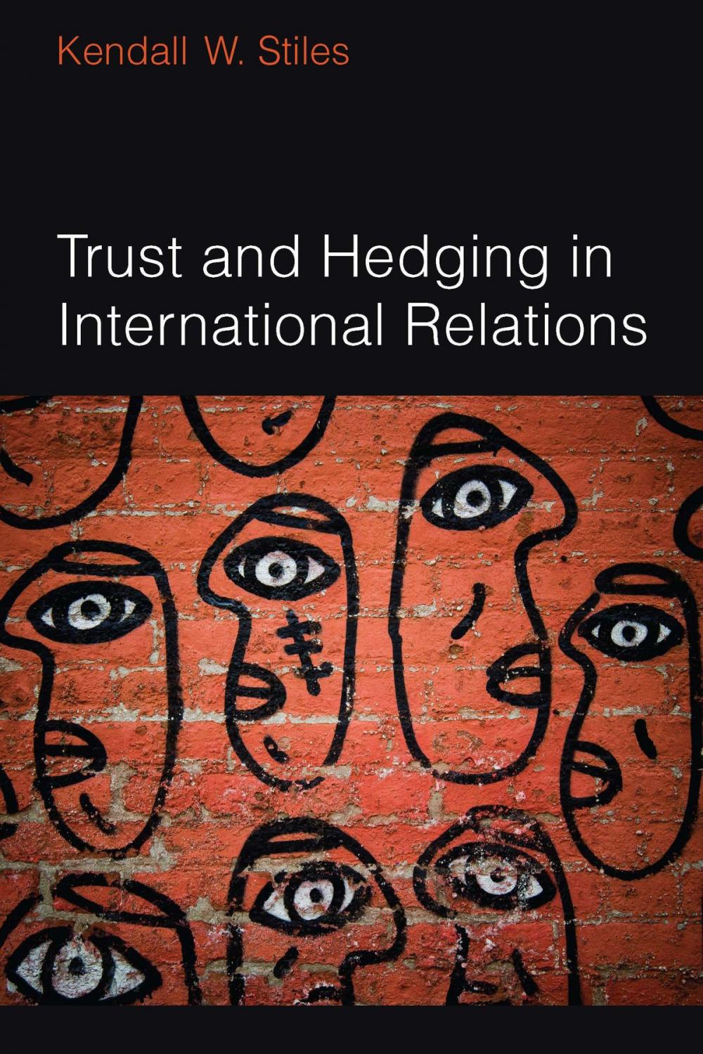 Big bigCover of Trust and Hedging in International Relations