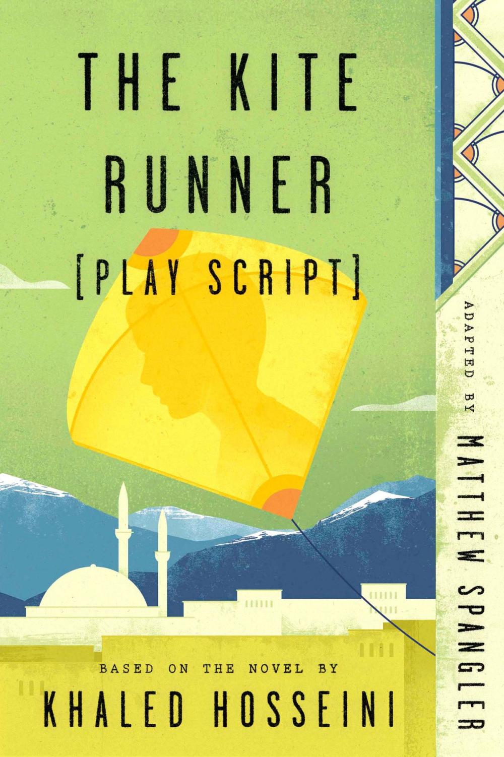 Big bigCover of The Kite Runner (Play Script)