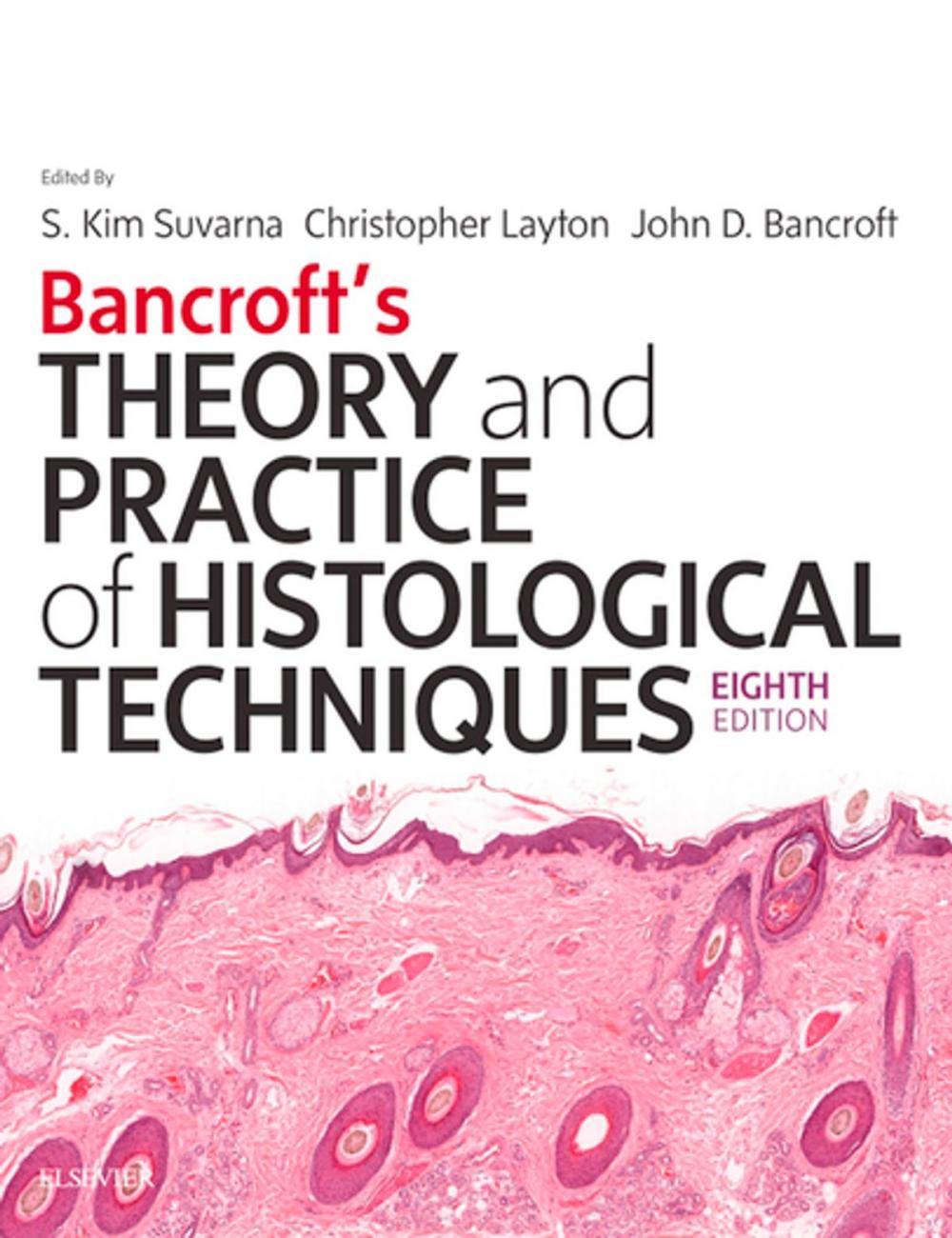 Big bigCover of Bancroft's Theory and Practice of Histological Techniques E-Book