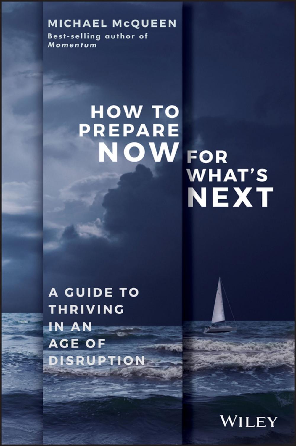 Big bigCover of How to Prepare Now for What's Next