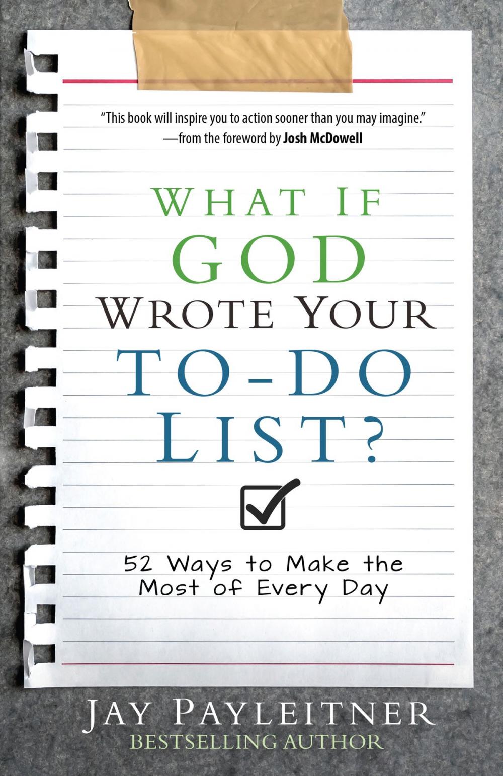 Big bigCover of What If God Wrote Your To-Do List?