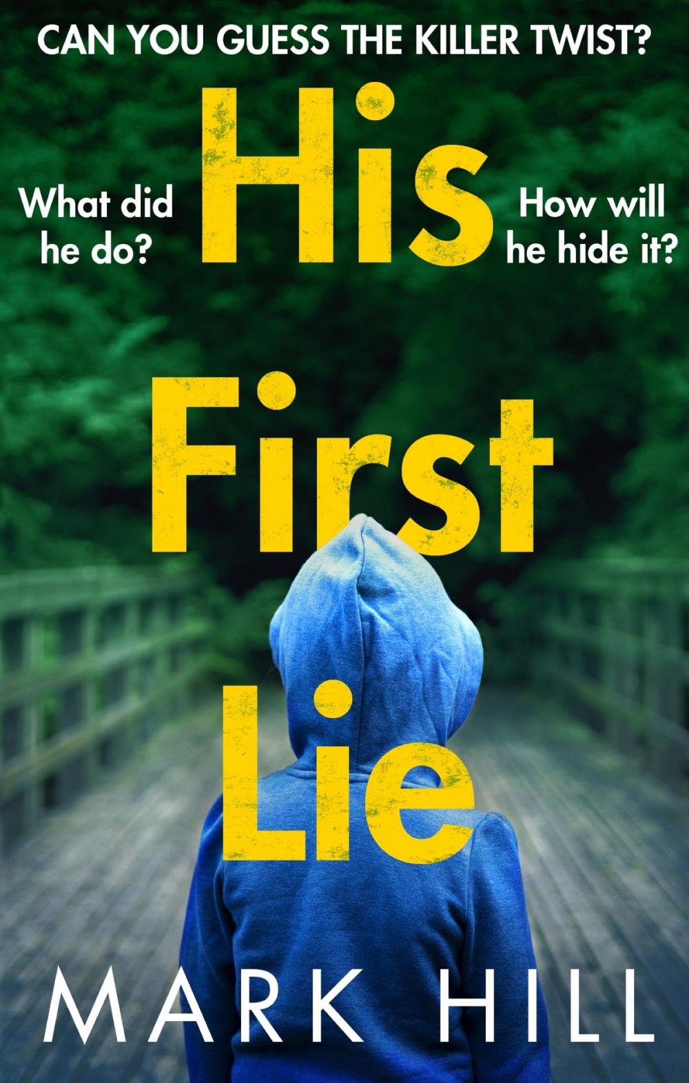 Big bigCover of His First Lie