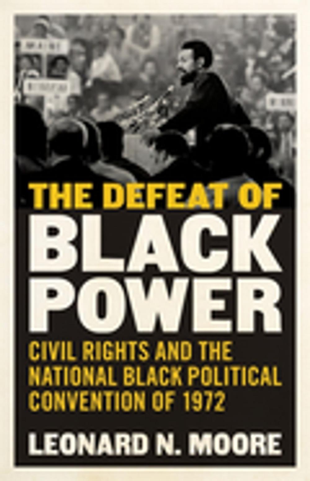 Big bigCover of The Defeat of Black Power