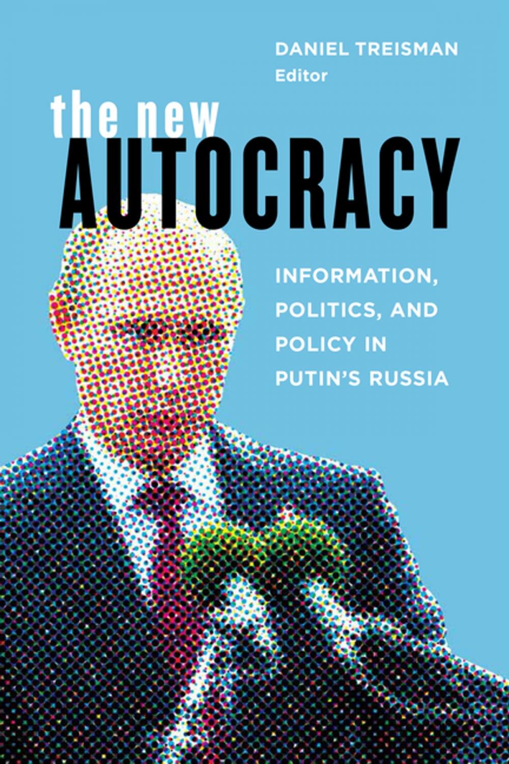 Big bigCover of The New Autocracy