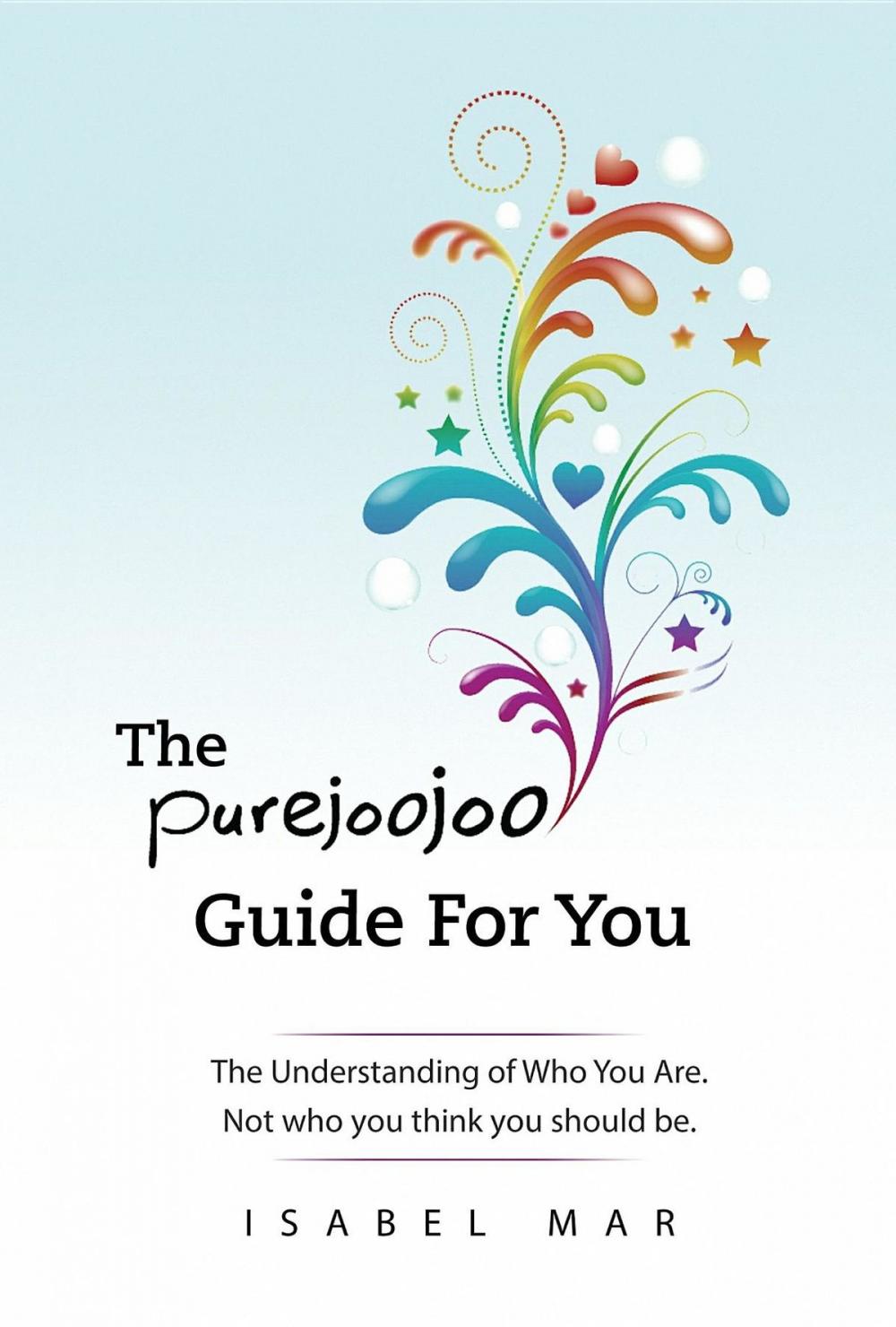 Big bigCover of The Purejoojoo Guide For You