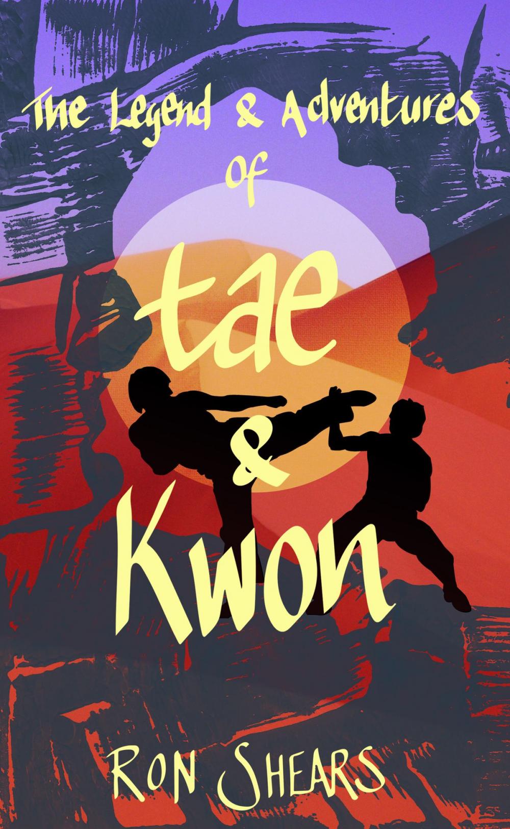 Big bigCover of The Legend and Adventures of Tae and Kwon