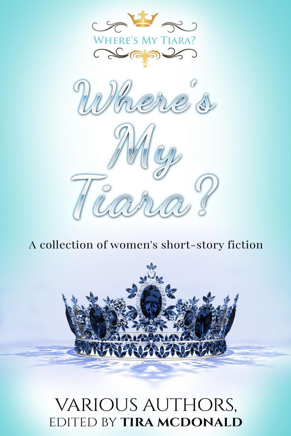 Big bigCover of Where's My Tiara?