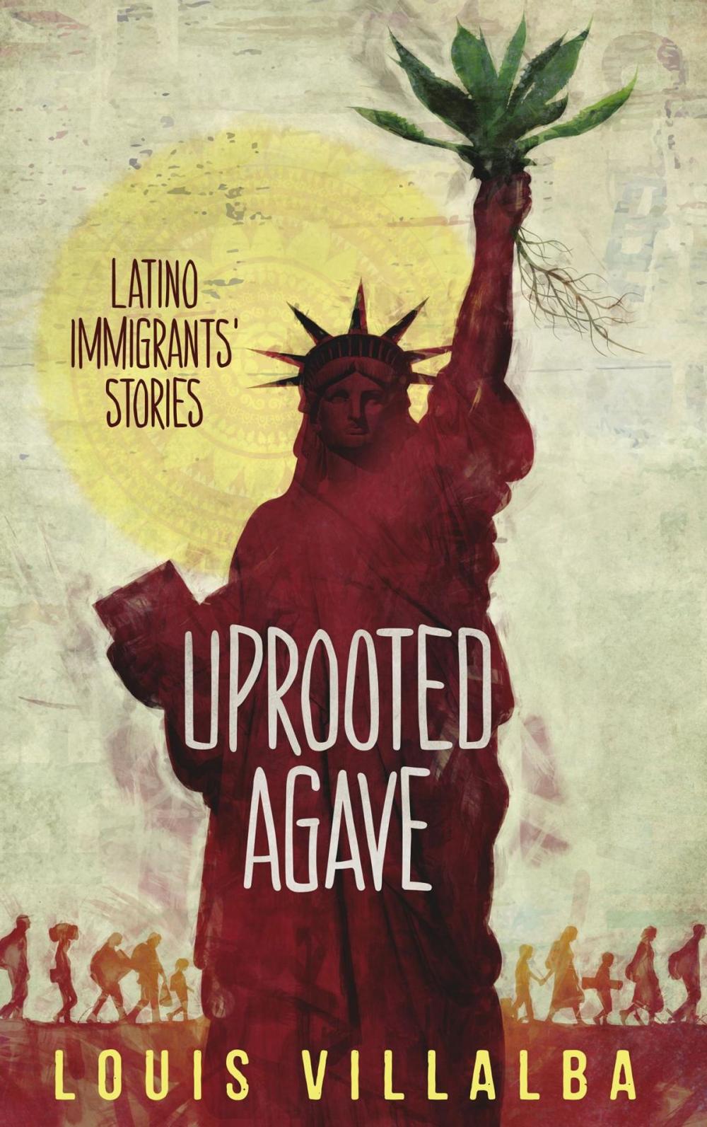 Big bigCover of UPROOTED AGAVE