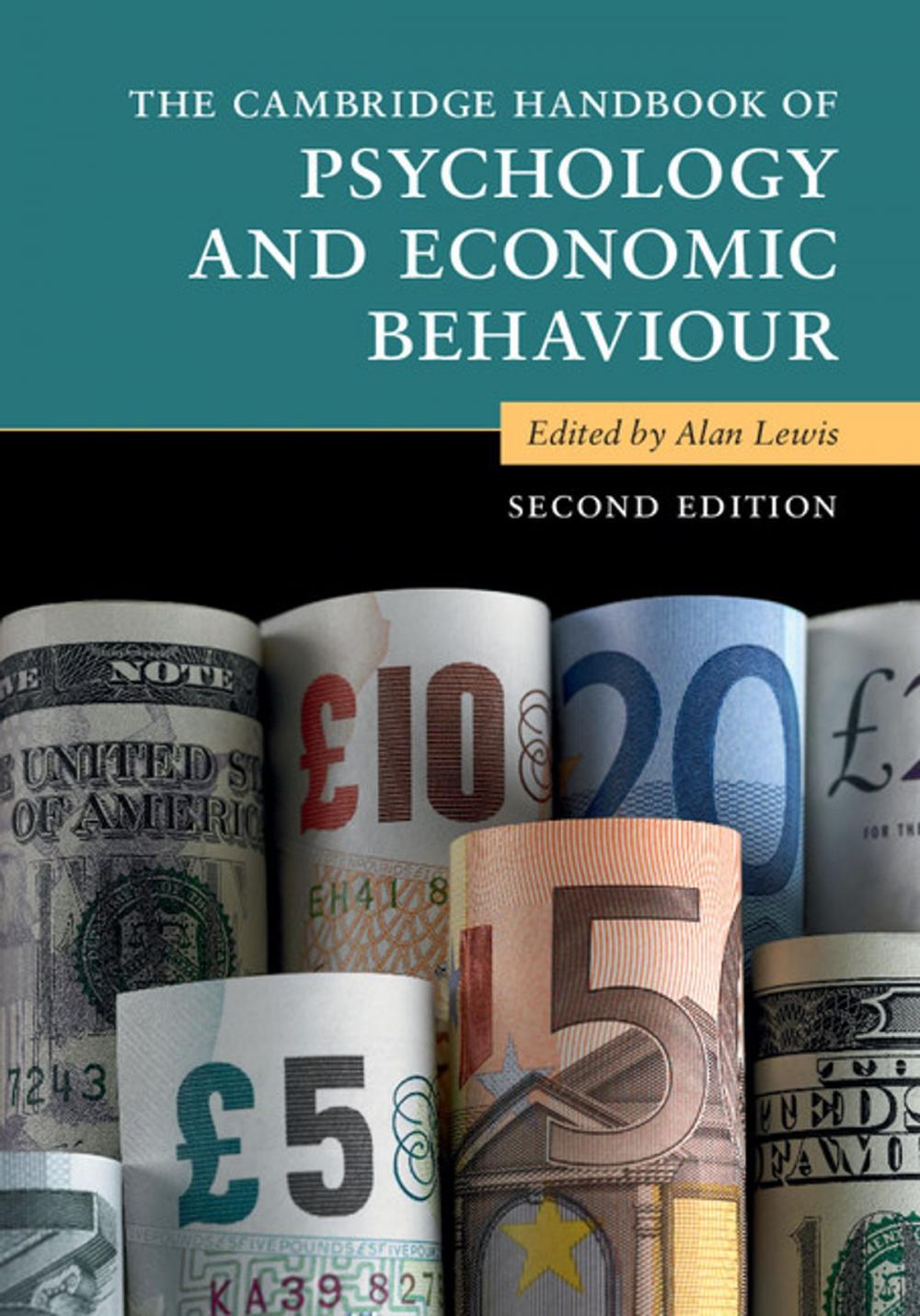 Big bigCover of The Cambridge Handbook of Psychology and Economic Behaviour