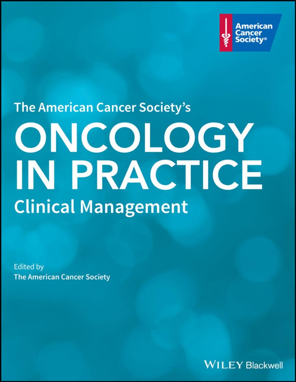 Big bigCover of The American Cancer Society's Oncology in Practice