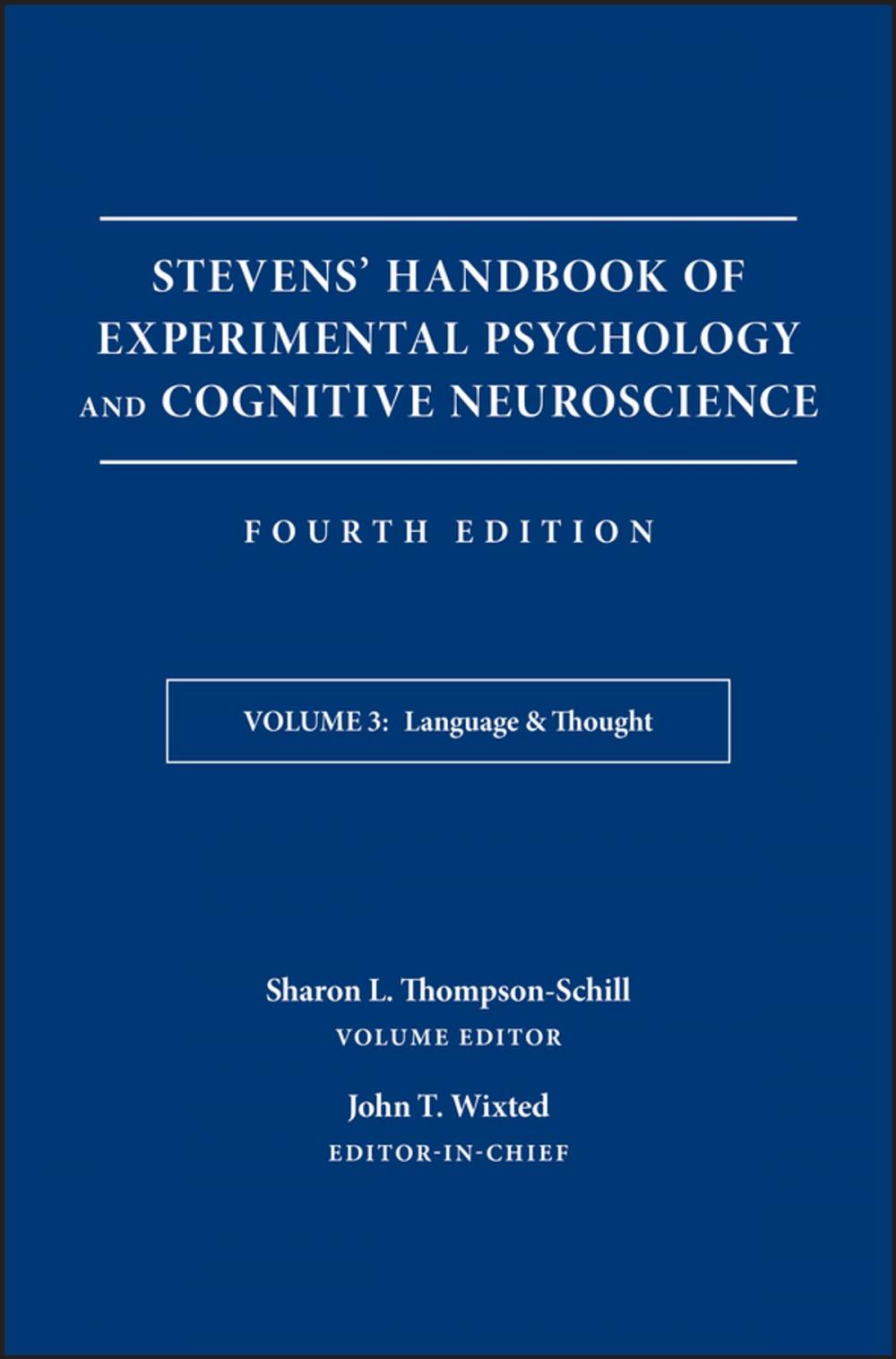 Big bigCover of Stevens' Handbook of Experimental Psychology and Cognitive Neuroscience, Language and Thought